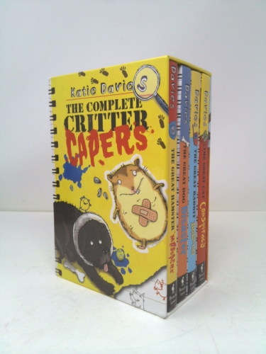 The Complete Critter Capers: The Great Hamster Massacre; The Great Rabbit Rescue; The Great Cat Conspiracy; The Great Dog Disaster