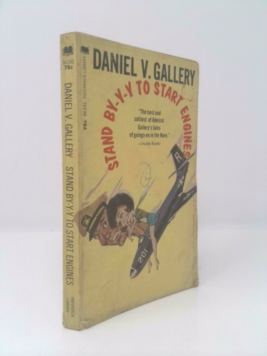 Stand By-Y-Y to Start Engines