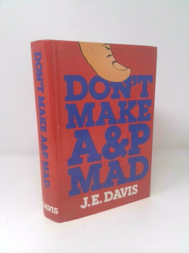 Don't Make A & P Mad