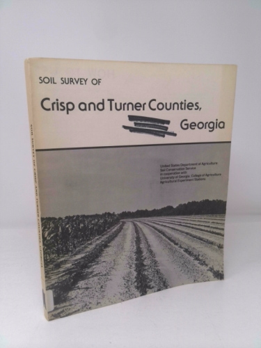 Soil Survey of Crisp and Turner Counties, Georgia