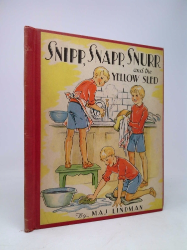 Snipp Snapp Snurr and the Yellow Sled by Maj Lindman first edition illustrated [Hardcover] Maj Lindman