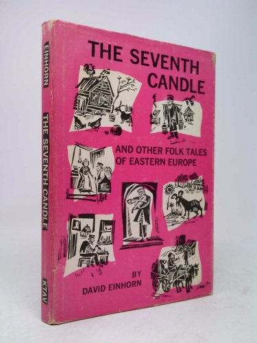 Seventh Candle and Other Folk Tales of Eastern Europe