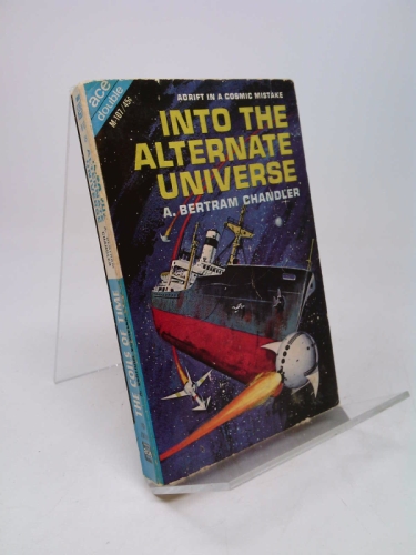 Into the Alternate Universe / The Coils of Time (2 Books in 1)