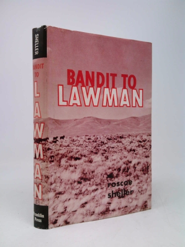 Bandit to lawman