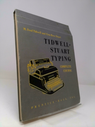 Tidwell-Stuart Typing Complete Course