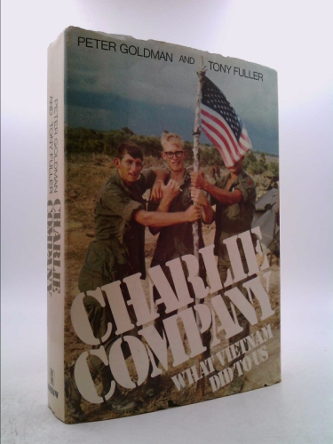 Charlie Company: What Vietnam Did to Us