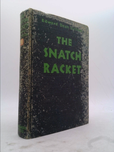 The snatch racket,