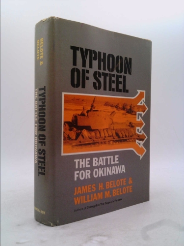 Typhoon of Steel: The Battle for Okinawa