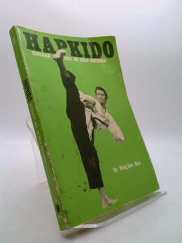 Hapkido: Korean Art of Self-Defense