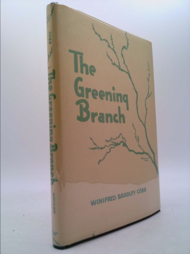 The Greening Branch