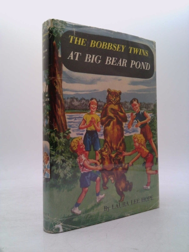 The Bobbsey Twins at Big Bear Pond (#47)