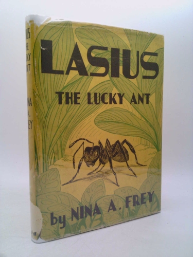 Lasius the Lucky Ant
