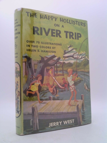 The Happy Hollisters on a River Trip (The Happy Hollisters, No. 2)