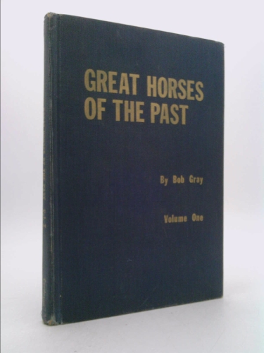 Great horses of the past