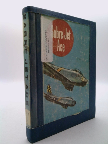Sabre Jet Ace (The American Adventure Series) Book Cover