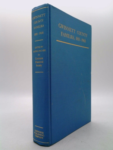 Gwinnett County, Georgia, Families, 1818-1968