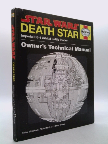Death Star Owner's Technical Manual: Star Wars: Imperial Ds-1 Orbital Battle Station