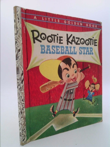 Rootie Kazootie Baseball Star. A Little Golden Book