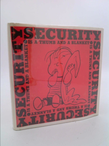 Security is a Thumb and a Blanket (Peanuts®)