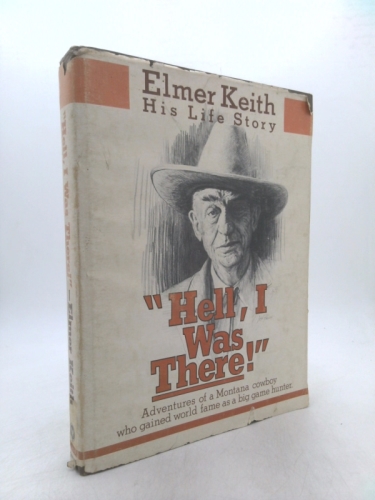 "Hell, I was there!"