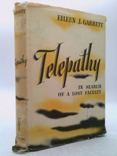 Telepathy;: In search of a lost faculty
