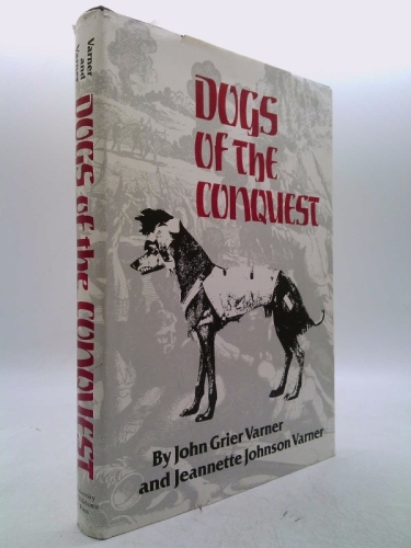 Dogs of the Conquest